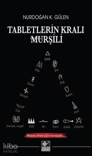 Tabletlerin Kralı Murşili - Kitapiks.com