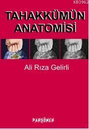 Tahakkümün Anatomisi - Kitapiks.com