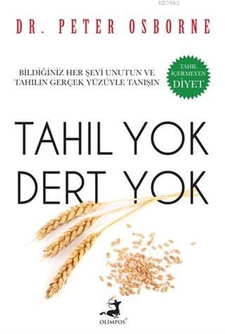 Tahıl Yok Dert Yok - Kitapiks.com
