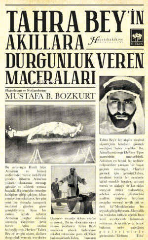 Tahra Bey'in Akıllara Durgunluk Veren Maceraları - Kitapiks.com