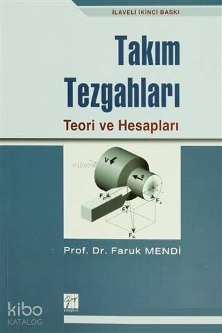 Takım Tezgahları Teori ve Hesapları - Kitapiks.com