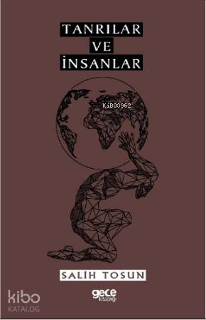 Tanrılar ve İnsanlar - Kitapiks.com