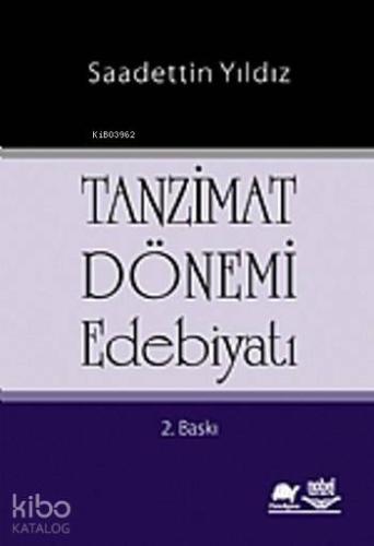 Tanzimat Dönemi Edebiyatı - Kitapiks.com