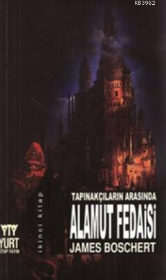 Tapınakçıların Arasında Alamut Fedaisi (2. Kitap) - Kitapiks.com