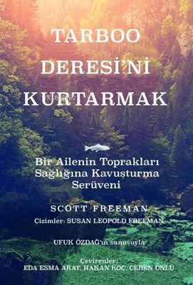 Tarboo Deresi'ni Kurtarmak - Kitapiks.com