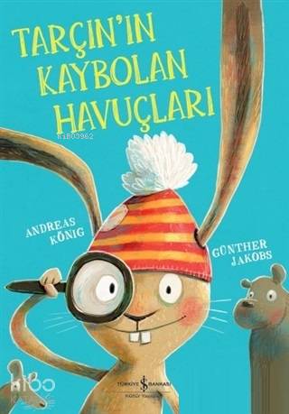 Tarçın'ın Kaybolan Havuçları - Kitapiks.com