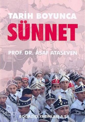 Tarih Boyunca Sünnet - Kitapiks.com
