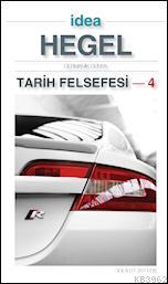 Tarih Felsefesi - 4; Germanik Dünya - Kitapiks.com