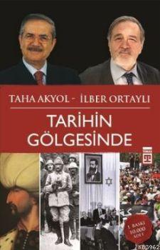 Tarihin Gölgesinde - Kitapiks.com