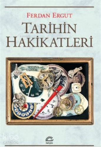 Tarihin Hakikatleri - Kitapiks.com