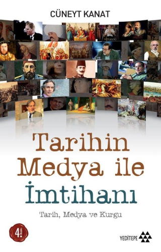 Tarihin Medya İle İmtihanı - Kitapiks.com