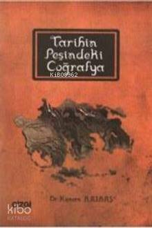 Tarihin Peşindeki Coğrafya - Kitapiks.com
