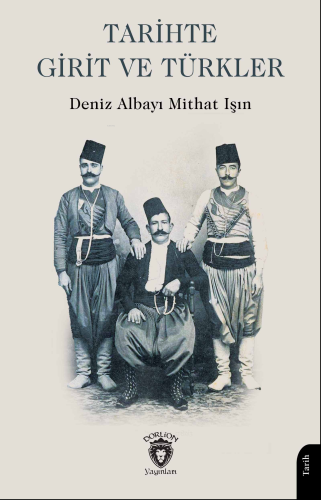 Tarihte Girit ve Türkler - Kitapiks.com