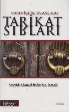 Tarikat Sırları; Dervişlik Esasları - Mir'at'-ül-Mekasıd - Kitapiks.co