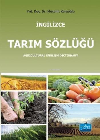 Tarım Sözlüğü; Agricultural English Dictionary - Kitapiks.com