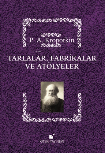 Tarlalar, Fabrikalar ve Atölyeler - Kitapiks.com
