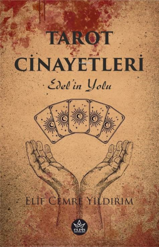 Tarot Cinayetleri;Edel’in Yolu - Kitapiks.com
