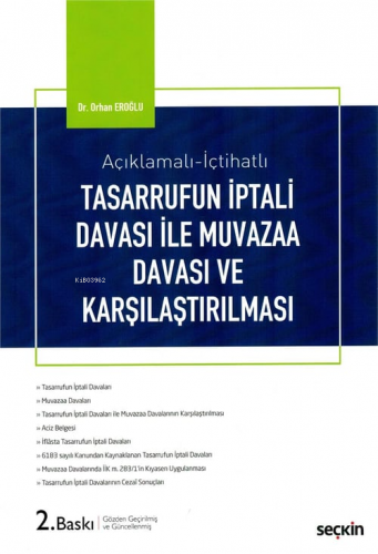 Tasarrufun İptali Davası ile Muvazaa Davası ve Karşılaştırılması - Kit