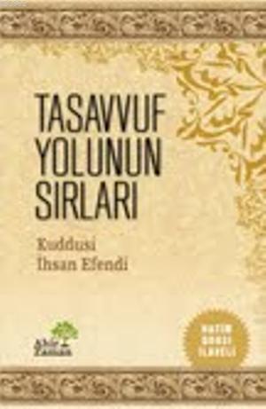 Tasavvuf Yolunun Sırları - Kitapiks.com