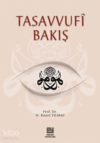 Tasavvufi Bakış - Kitapiks.com