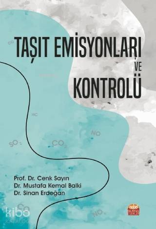 Taşıt Emisyonları ve Kontrolü - Kitapiks.com