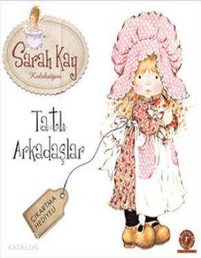 Tatlı Arkadaşlar - Kitapiks.com