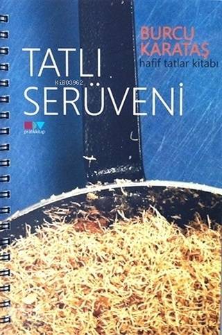 Tatlı Serüveni - Kitapiks.com