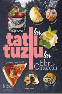 Tatlılar ve Tuzlular - Kitapiks.com
