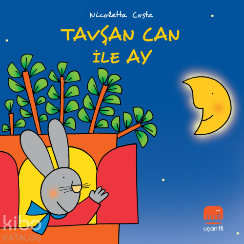 Tavşan Can ile Ay - Kitapiks.com