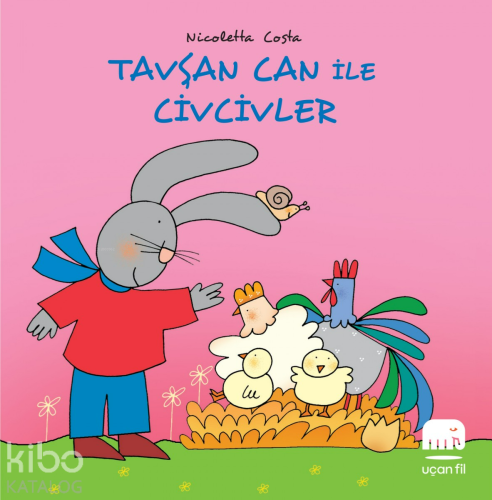 Tavşan Can ile Civcivler - Kitapiks.com