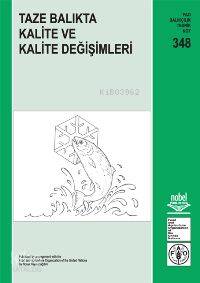 Taze Balıkta Kalite ve Kalite Değişimleri - Kitapiks.com