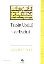 Tefsir Usûlü ve Tarihi - Kitapiks.com