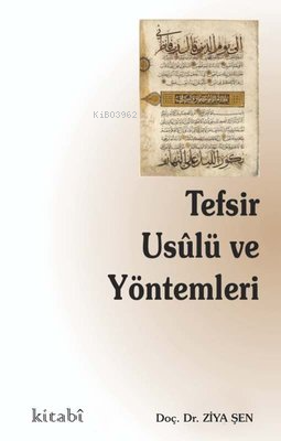 Tefsir Usulü ve Yöntemleri - Kitapiks.com