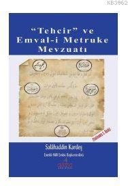 ''Tehcir'' ve Emval-i Metruke Mevzuatı - Kitapiks.com