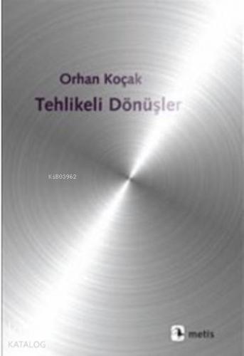 Tehlikeli Dönüşler - Kitapiks.com