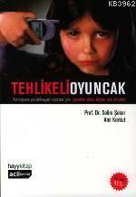 Tehlikeli Oyuncak; Cep Telefonu