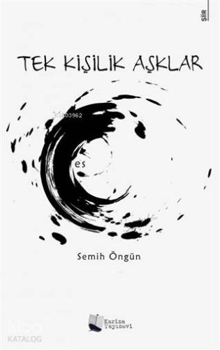 Tek Kişilik Aşklar - Kitapiks.com