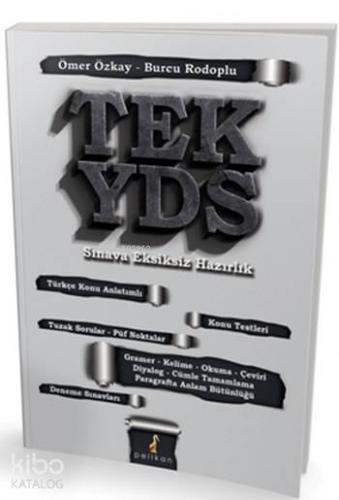 Tek YDS Sınava Eksiksiz Hazırlık - Kitapiks.com