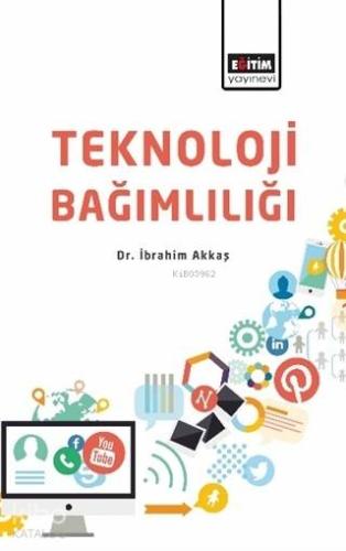 Teknoloji Bağımlılığı - Kitapiks.com