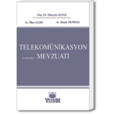 Telekomünikasyon Mevzuatı - Kitapiks.com