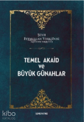 Temel Akaid Ve Büyük Günahlar - Kitapiks.com