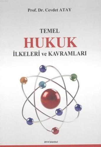 Temel Hukuk İlkeleri ve Kavramları - Kitapiks.com