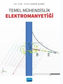 Temel Mühendislik Elektromanyetiği - Kitapiks.com