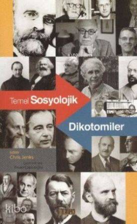 Temel Sosyolojik Dikotomiler - Kitapiks.com