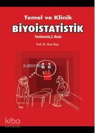 Temel ve Klinik Biyoistatistik - Kitapiks.com
