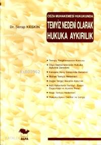 Temyiz Nedeni Olarak Hukuka Aykırılık - Kitapiks.com