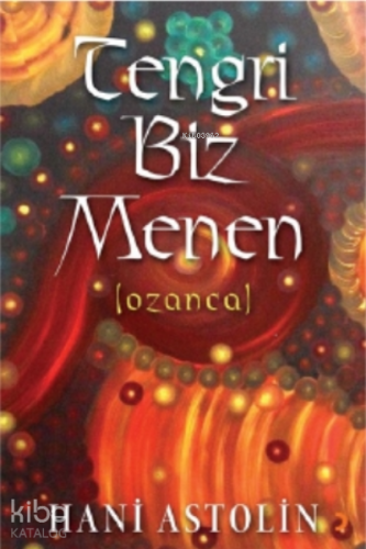Tengri Biz Menen - Kitapiks.com