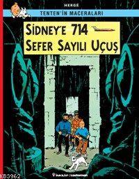 Tenten´in Maceraları| Sidney´e 714 Sefer Sayılı Uçuş - Kitapiks.com