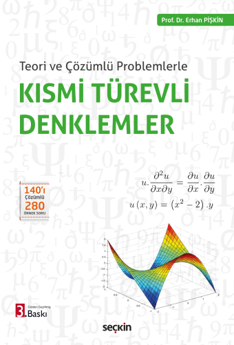 Teori ve Çözümlü Problemlerle Kısmi Türevli Denklemler - Kitapiks.com