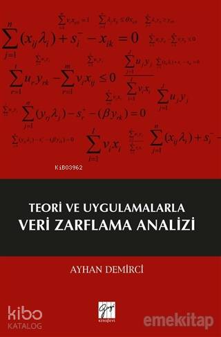 Teori ve Uygulamalarla Veri Zarflama Analizi - Kitapiks.com